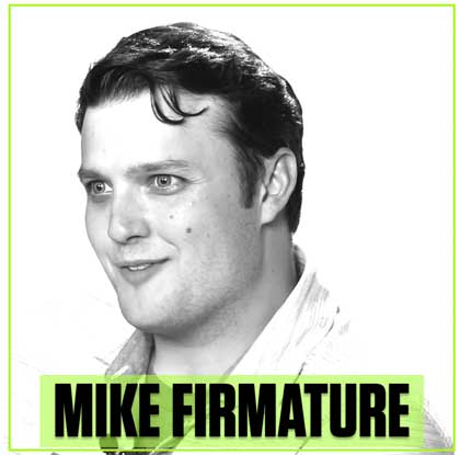 Mike Firmature